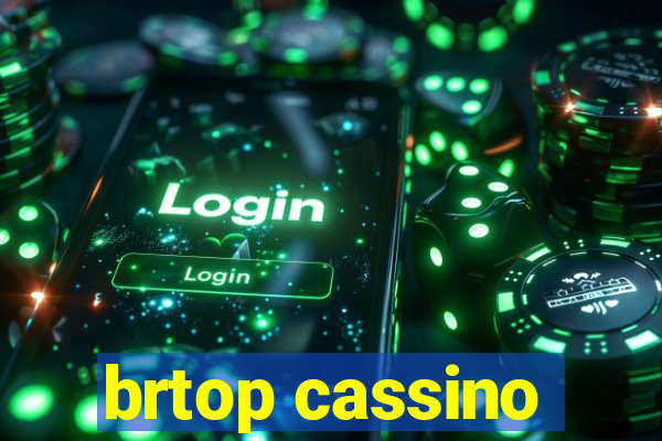 brtop cassino