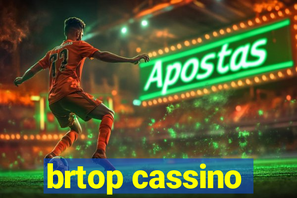 brtop cassino