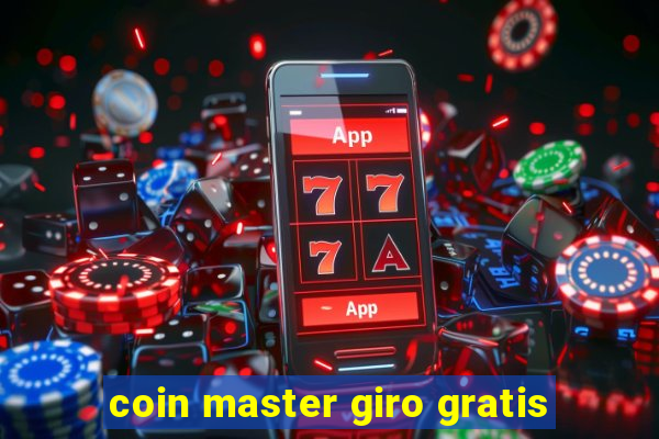 coin master giro gratis