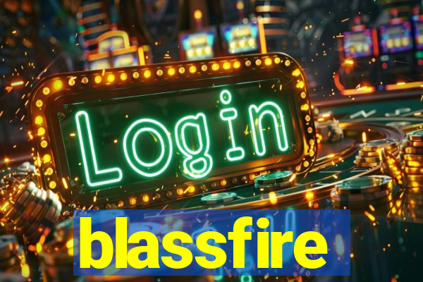 blassfire