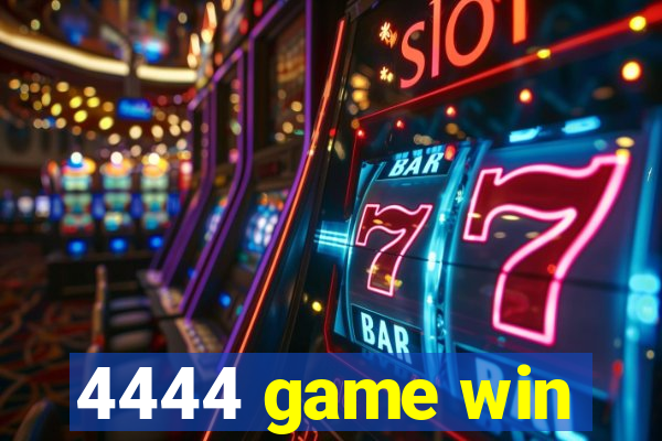 4444 game win