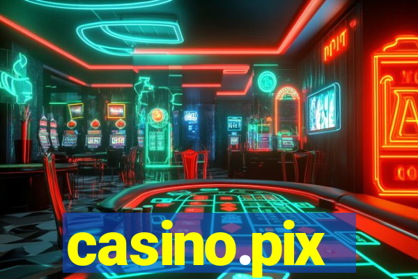 casino.pix