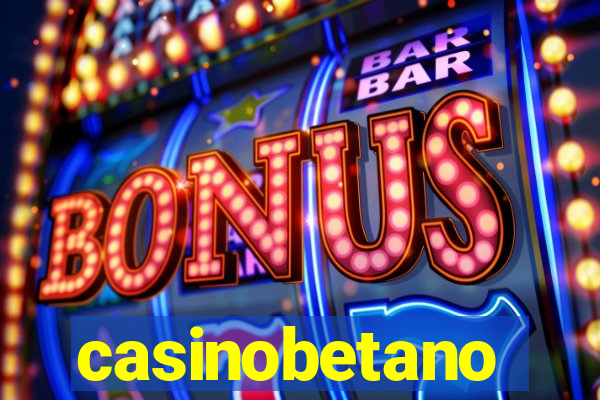 casinobetano