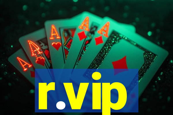 r.vip