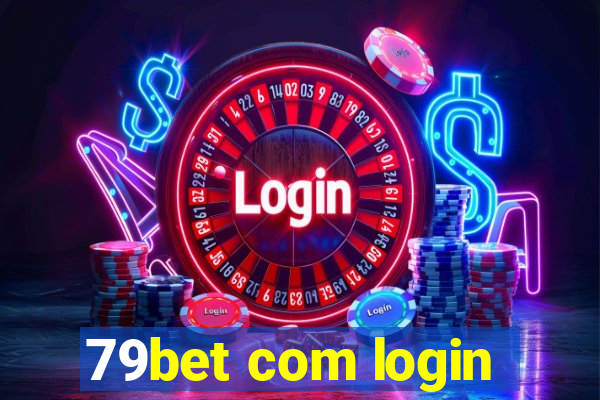 79bet com login