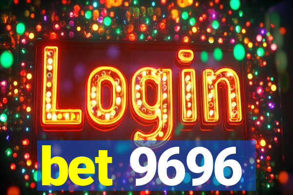 bet 9696