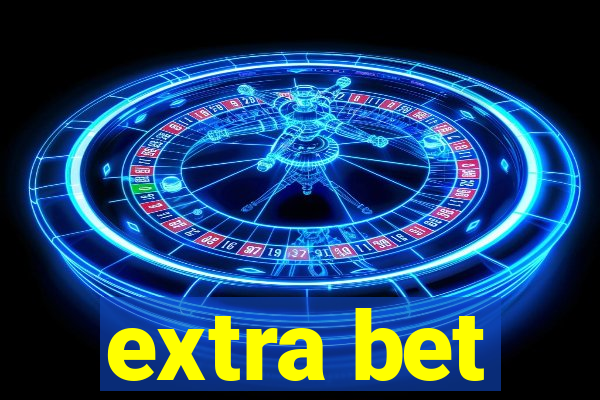 extra bet