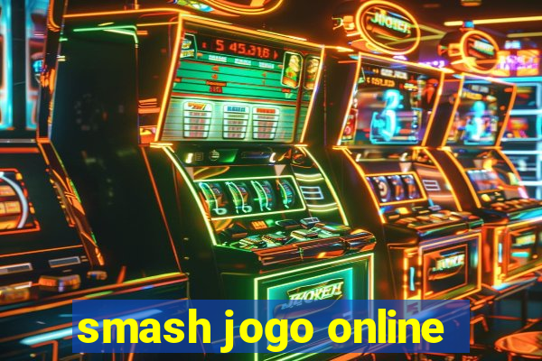 smash jogo online