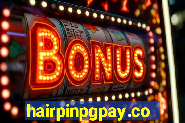 hairpinpgpay.com