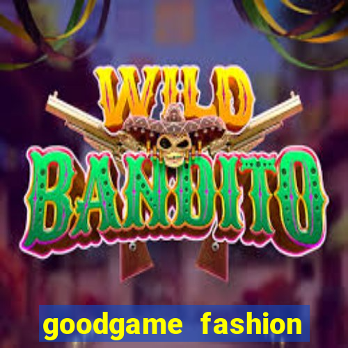 goodgame fashion click jogos