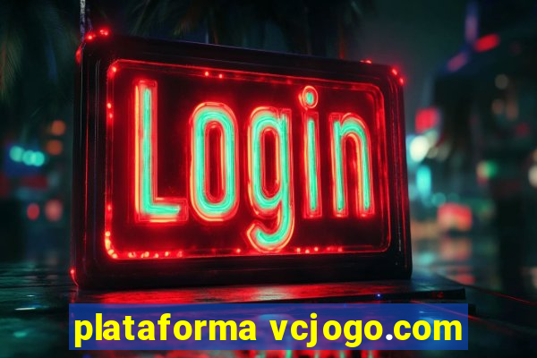 plataforma vcjogo.com