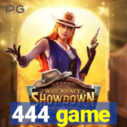 444 game