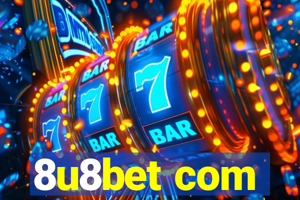 8u8bet com