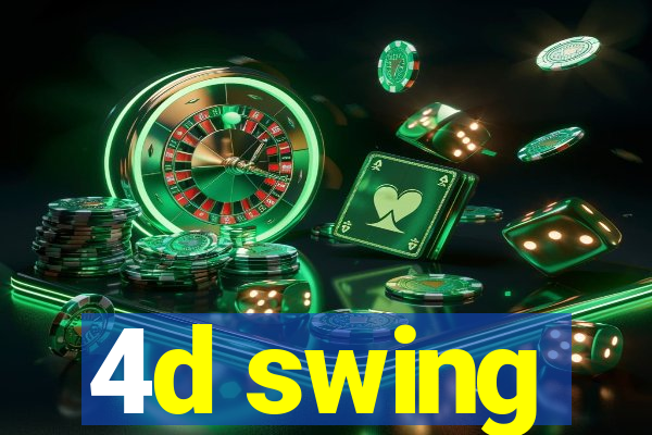 4d swing