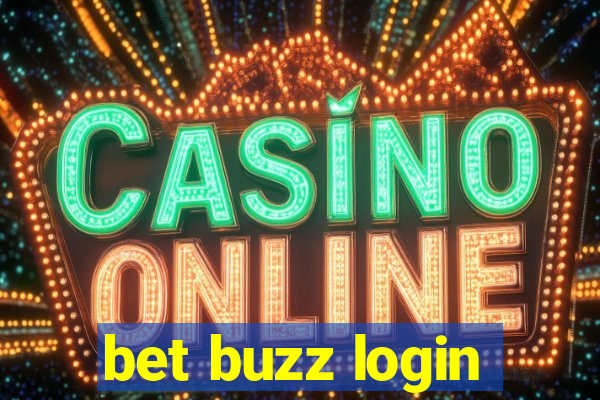 bet buzz login