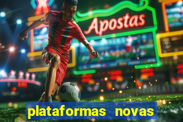 plataformas novas fortune tiger