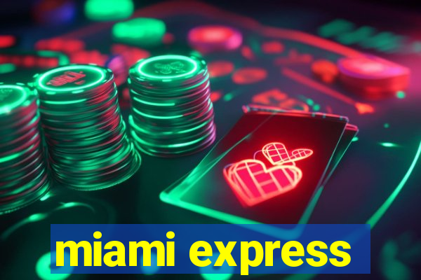 miami express