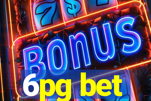 6pg bet