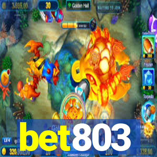 bet803