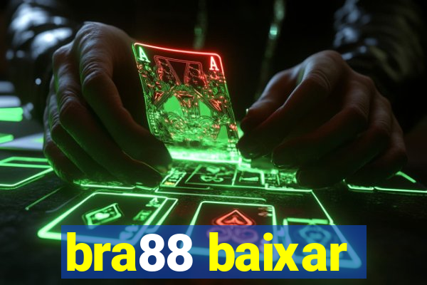 bra88 baixar