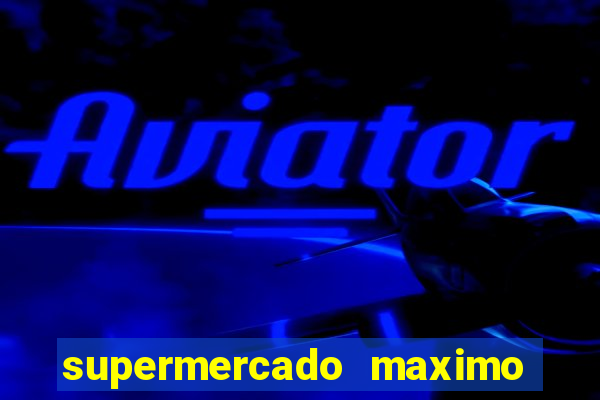 supermercado maximo cruzeiro sp ofertas