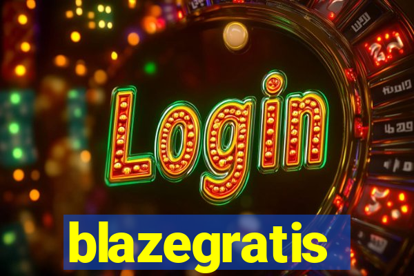 blazegratis