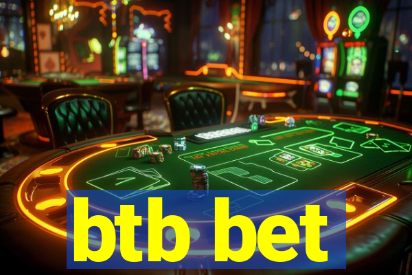 btb bet