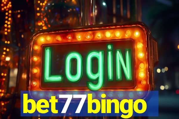 bet77bingo