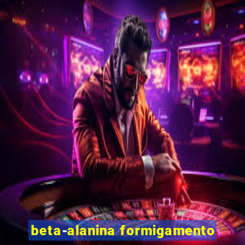 beta-alanina formigamento