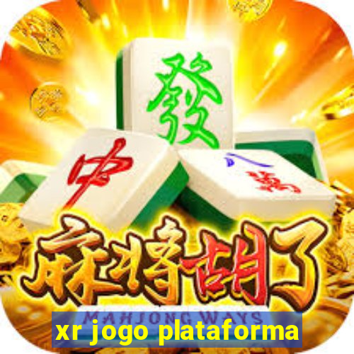 xr jogo plataforma