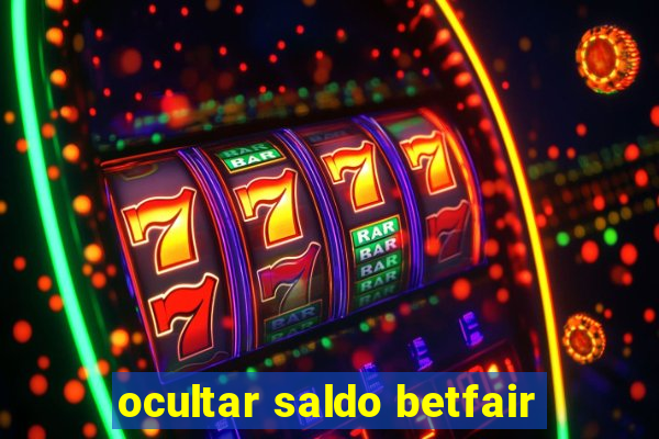 ocultar saldo betfair