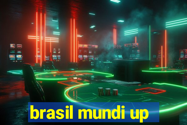 brasil mundi up