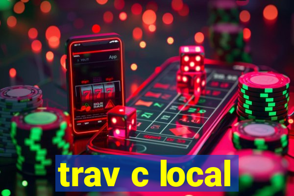 trav c local