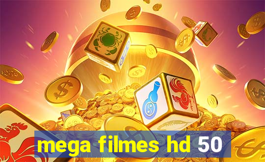 mega filmes hd 50