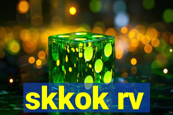 skkok rv