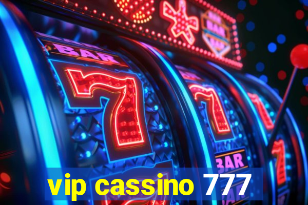 vip cassino 777