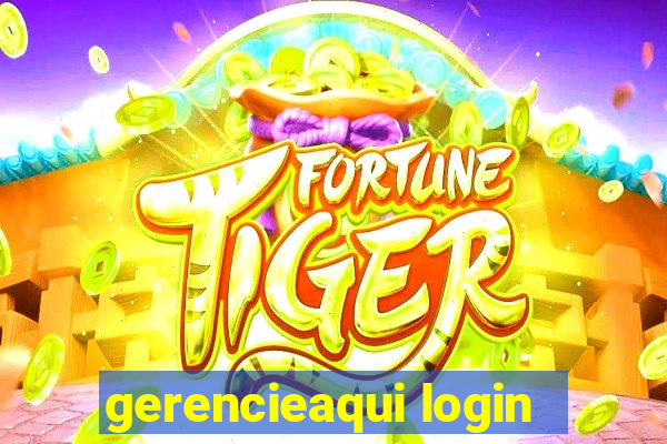 gerencieaqui login