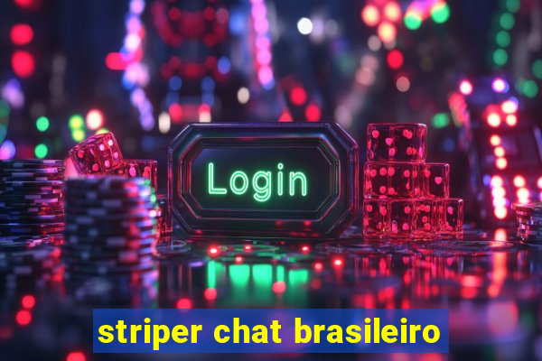 striper chat brasileiro