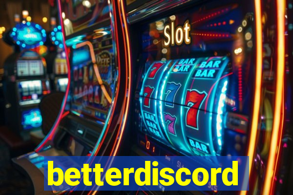 betterdiscord