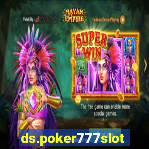 ds.poker777slots.com