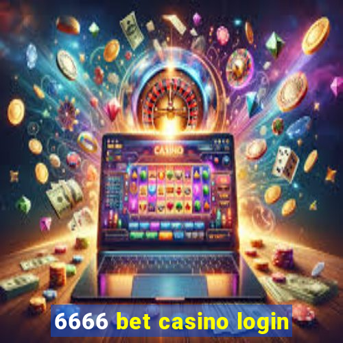 6666 bet casino login