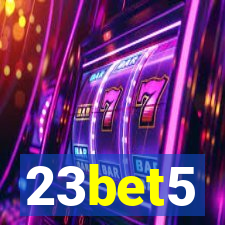 23bet5