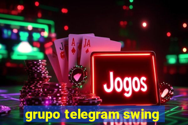 grupo telegram swing