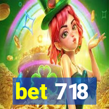 bet 718