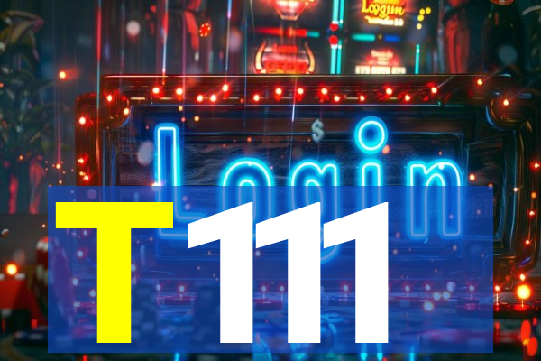 T111