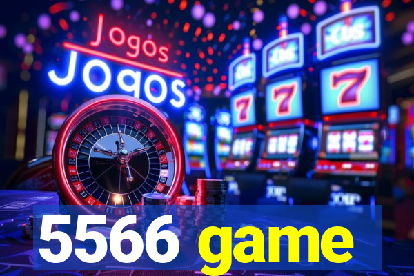 5566 game