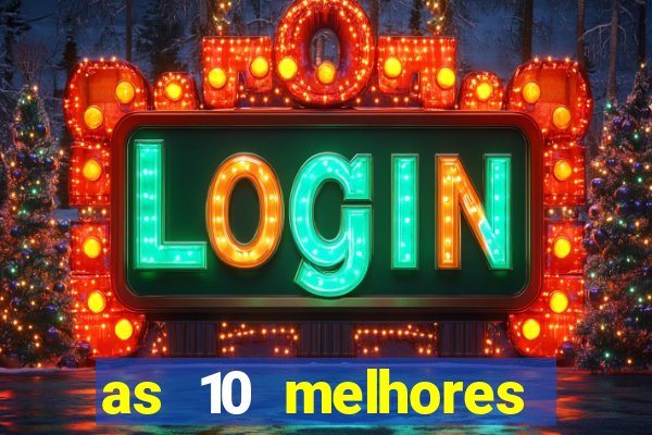 as 10 melhores plataformas de jogos