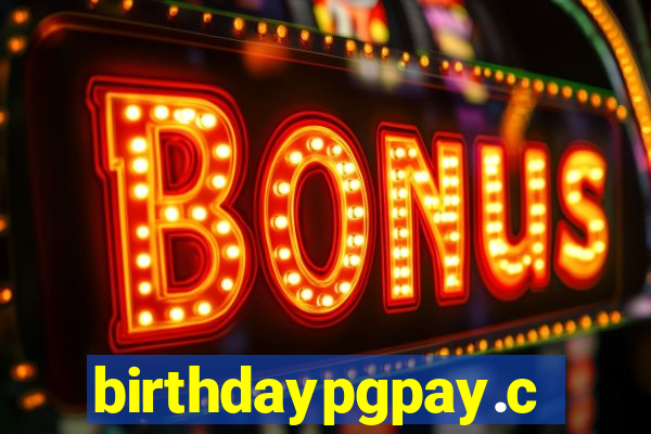 birthdaypgpay.com