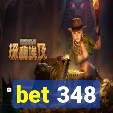 bet 348