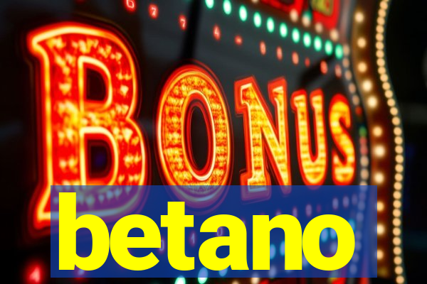 betano